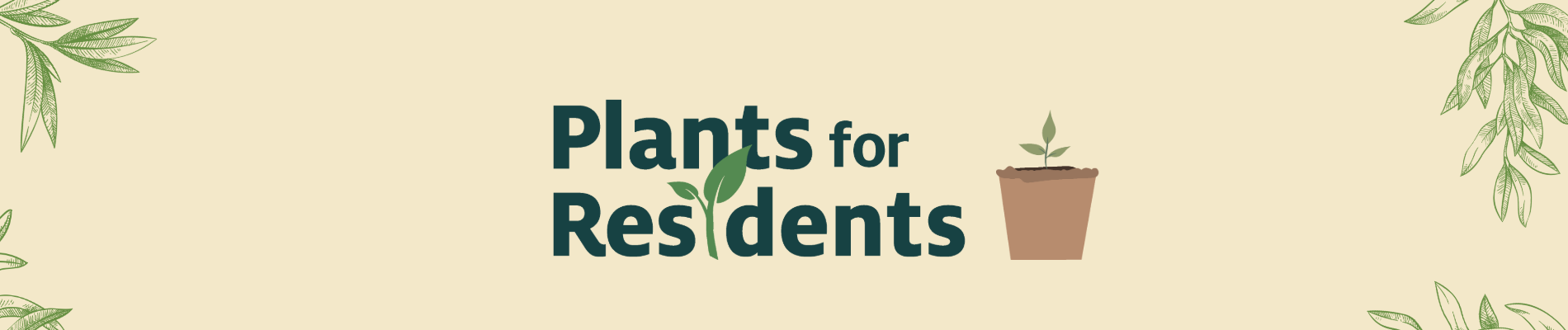 Plants for Residents is Back for 2026!