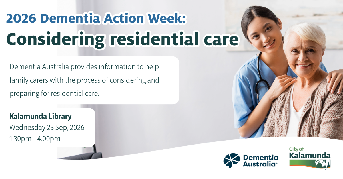 2026 Dementia Action Week: Considering residential care