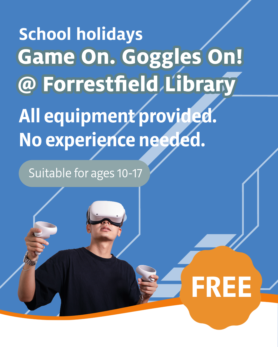 Game On. Goggles On! @ Forrestfield Library
