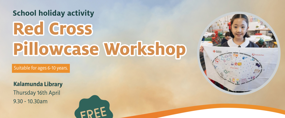 Red Cross Pillowcase Workshop @ Kalamunda Library